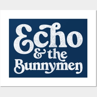 Echo & The Bunnymen / Faded Style Retro Typography Design Posters and Art